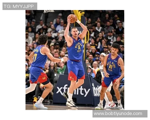 约基奇空砍三双表现惊艳24投10中贡献29分20篮板13助攻